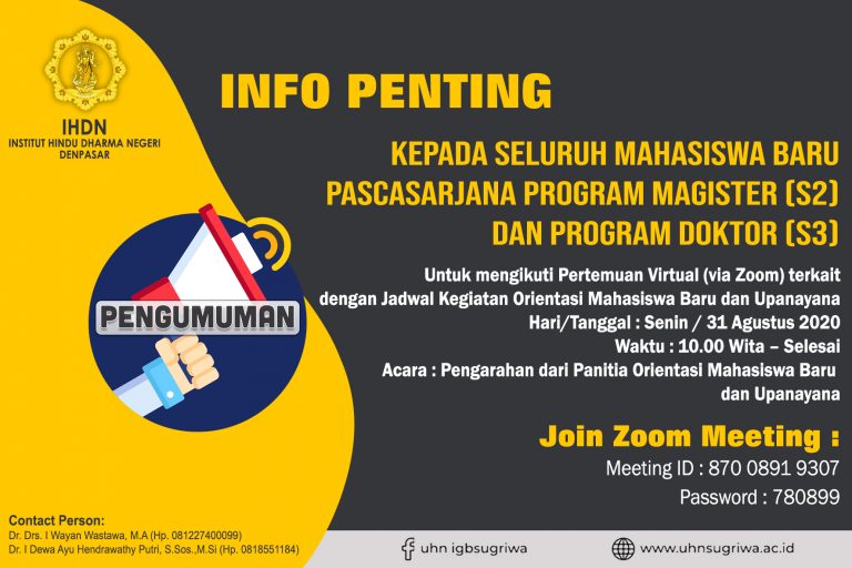 PENGUMUMAN KEGIATAN ORIENTASI MAHASISWA BARU DAN UPANAYANA PASCASARJANA