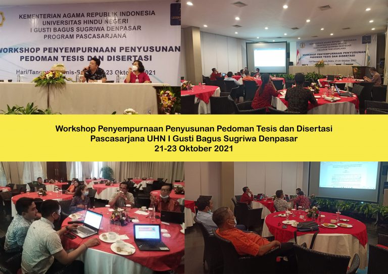 UHN IGB Sugriwa Gelar “Workshop Penyempurnaan Penyusunan Pedoman Tesis dan Disertasi”