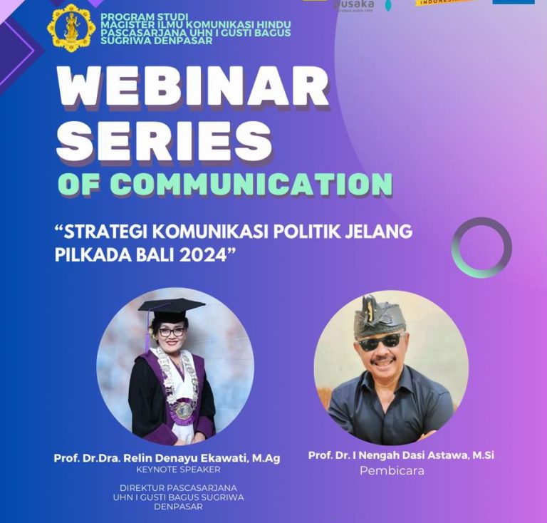 Webinar Series Magister Ilmu Komunikasi UHN I Gusti Bagus Sugriwa Denpasar